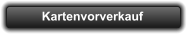 Kartenvorverkauf